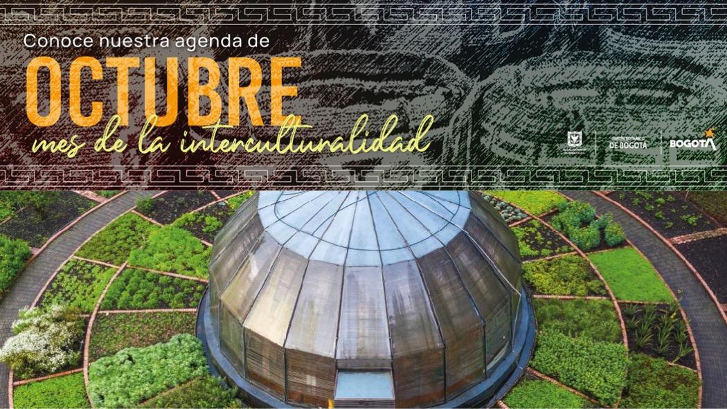 Imagen de apoyo de  Octubre es el mes de la Interculturalidad Planes para hacer en el Jardin Botanico