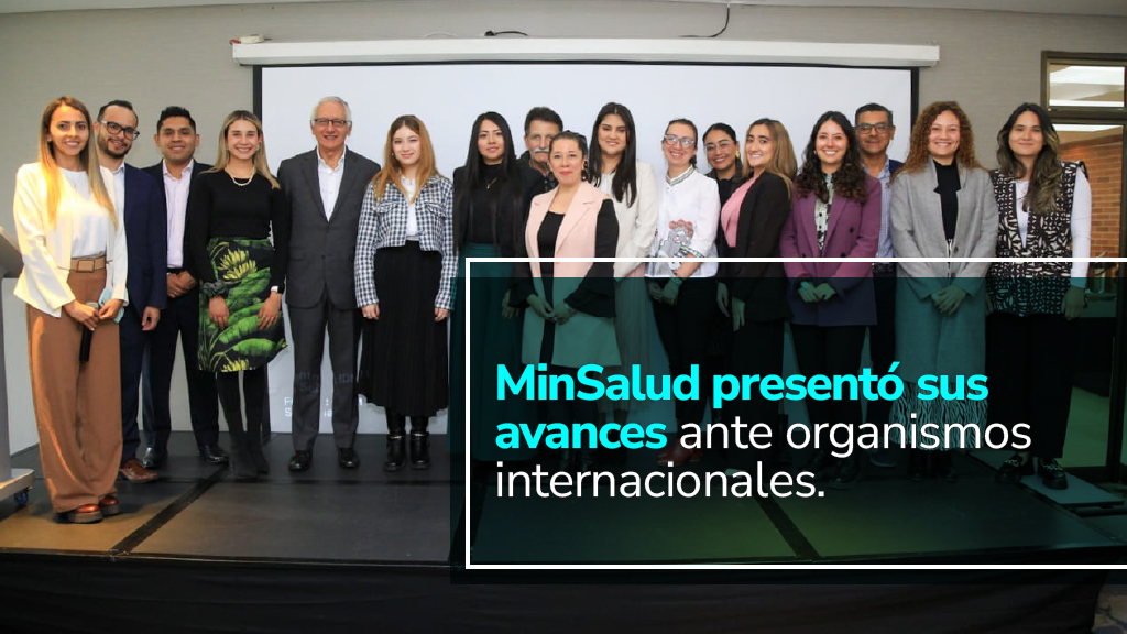 Imagen de apoyo de  Ministerio de Salud y Proteccion Social presento sus avances ante organismos internacionales