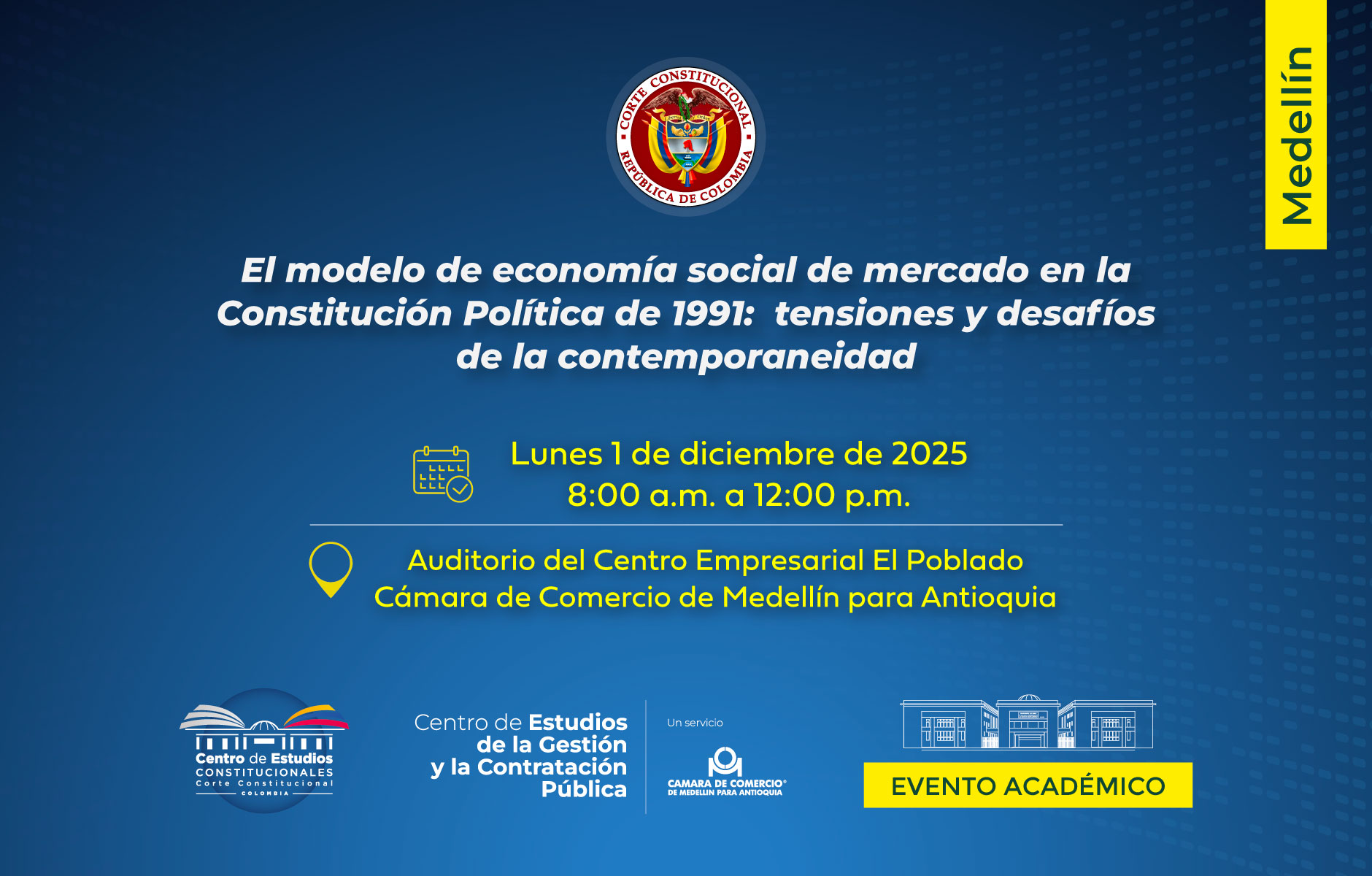 Imagen de apoyo de  La Corte Constitucional y la Camara de Comercio de Medellin propician un dialogo alrededor de la economia social y la Constitucion de 1991
