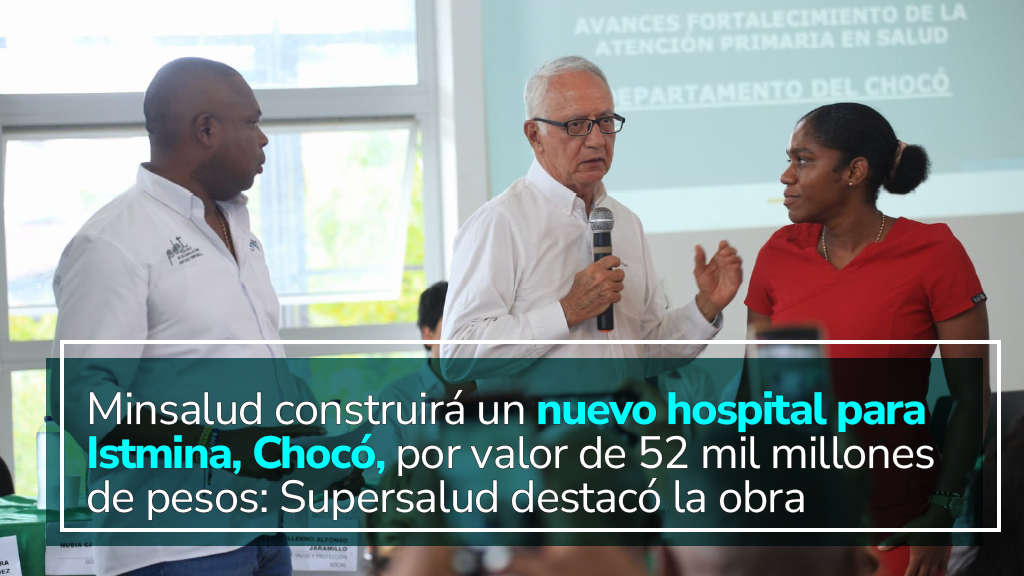 Imagen de apoyo de Minsalud construira un nuevo hospital para Istmina Choco
