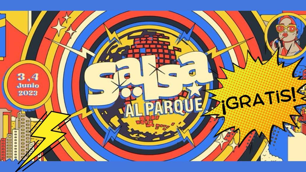 Imagen de apoyo de Preparate para bailar en Salsa al Parque 2023 el 3 y 4 de junio