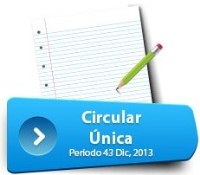 Imagen de apoyo de  Si no reporto informacion de Circular Unica periodo 43 enterese que debe hacer