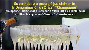 Imagen de apoyo de SuperIndustria protegio judicialmente la Denominacion de Origen Champagne en espaol Champaa y le ordeno a Vinos de la Corte dejar de utilizar la expresion Champaa en el mercado