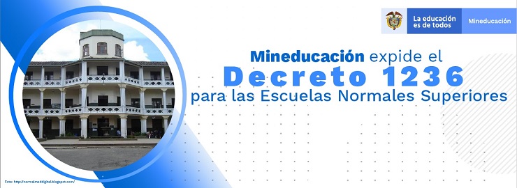 Imagen de apoyo de  Gobierno Nacional fortalece las 137 Escuelas Normales Superiores oficiales y privadas del pais y reglamenta su organizacion en todo el territorio nacional
