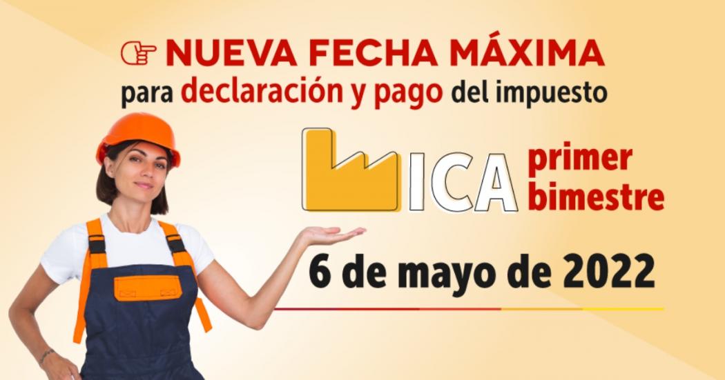 Imagen de apoyo de  Ultimo dia para declarar y pagar ICA del primer bimestre de 2022